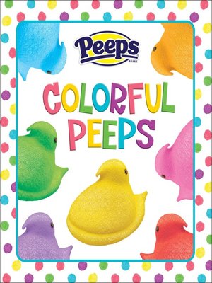 cover image of Colorful Peeps (Peeps)